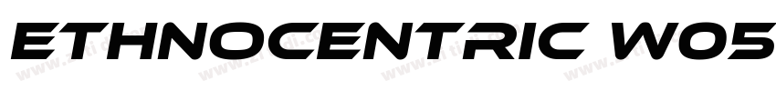 Ethnocentric W05 Re字体转换